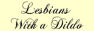 Lesbian Dildo